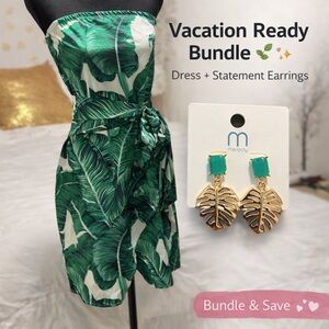 Vacation Bundle•Tropical Strapless Dress+Leaf Earrings•Resort Outfit